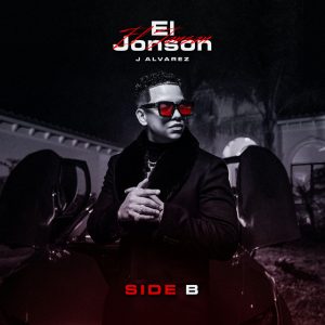 J Alvarez – El Jonson (Side B) (2020)